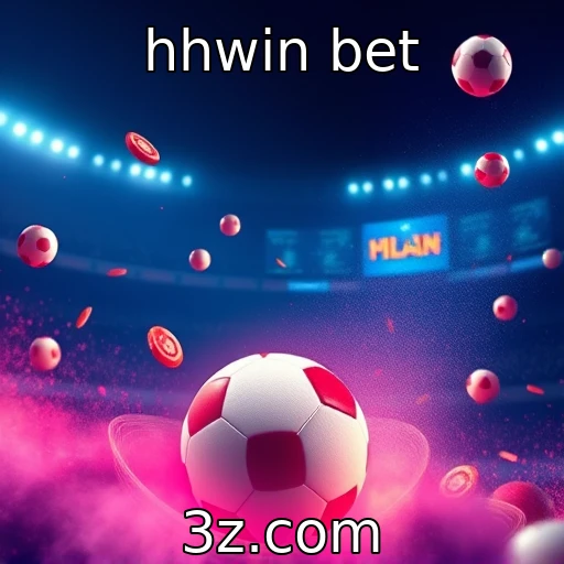 hhwin bet Descubra as Melhores Estratégias para Apostas em Futebol Hoje